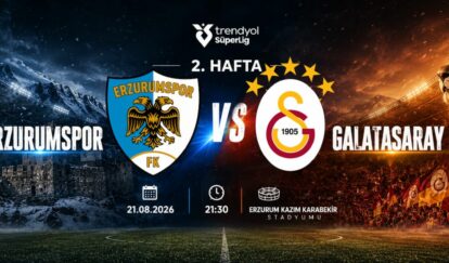 Erzurumspor Galatasaray : Süper Lig'in İkinci Haftasında Kazım Karabekir'de Kritik Randevu